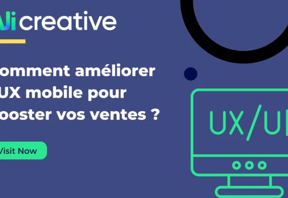 Comment améliorer l’UX mobile pour booster vos ventes ?