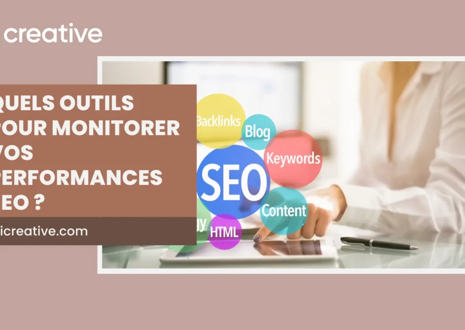 Outils SEO 2025 : comment monitorer vos performances web