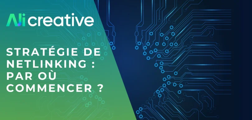 Stratégie de netlinking : guide pour bien démarrer en 2025