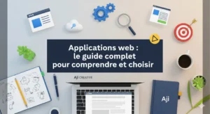 Applications web : guide complet pour entreprises 2025