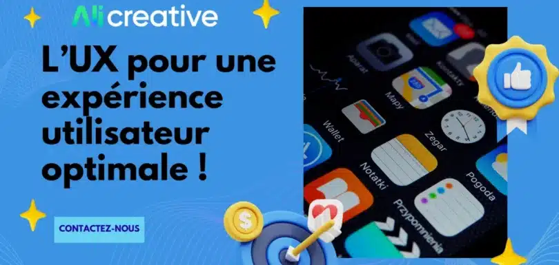 L'UX pour une expérience utilisateur optimale ! | Aji Creative